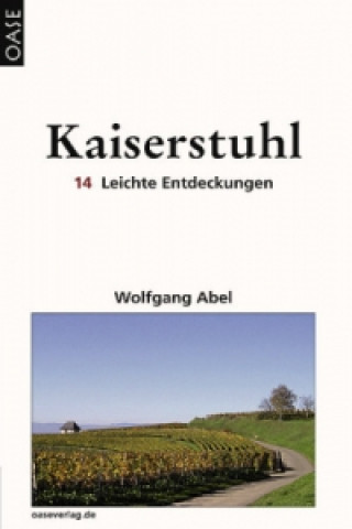 Kniha Kaiserstuhl Wolfgang Abel