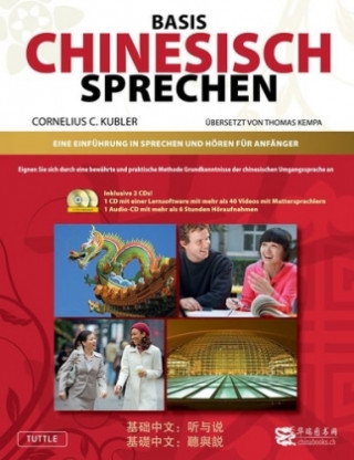 Книга Basis Gesprochenes Chinesisch - Lehrbuch mit Audio-CD und CD-ROM Cornelis C. Kubler