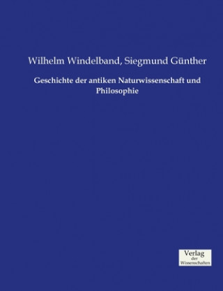 Książka Geschichte der antiken Naturwissenschaft und Philosophie Wilhelm Windelband
