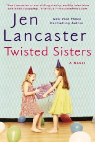 Book Twisted Sisters Jen Lancaster