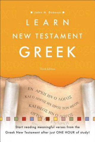 Carte Learn New Testament Greek John H Dobson