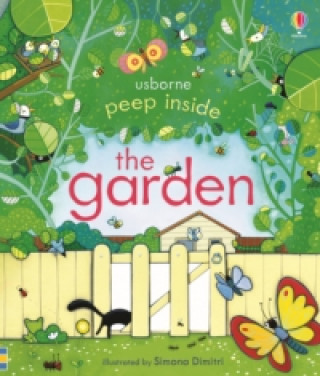 Книга Peep Inside The Garden Anna Milbourne
