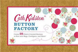 Kniha Cath Kidston Button Factory Cath Kidston