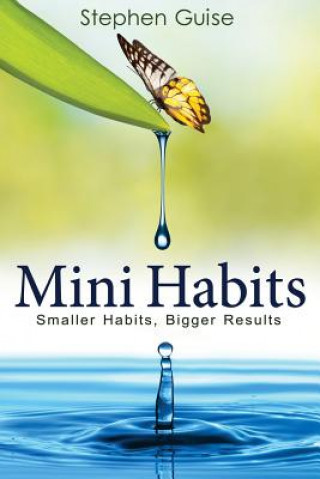 Książka Mini Habits Stephen Guise