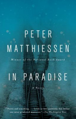Kniha In Paradise Peter Matthiessen