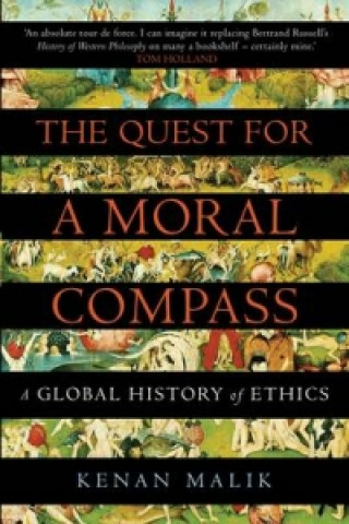 Kniha Quest for a Moral Compass Kenan Malik