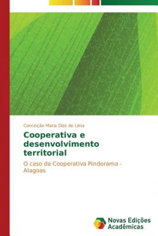 Książka Cooperativa e desenvolvimento territorial Dias De Lima Conceicao Maria