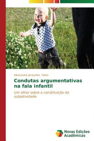 Buch Condutas argumentativas na fala infantil Vieira Alessandra Jacqueline