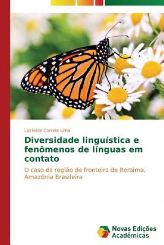 Carte Diversidade linguistica e fenomenos de linguas em contato Correia Lima Luzileide