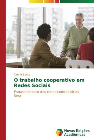 Könyv O trabalho cooperativo em Redes Sociais Santo Camila