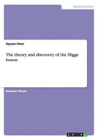 Książka theory and discovery of the Higgs boson Chen