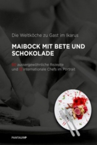 Kniha Die Weltköche zu Gast im Ikarus. Bd.1 Christoph Schulte