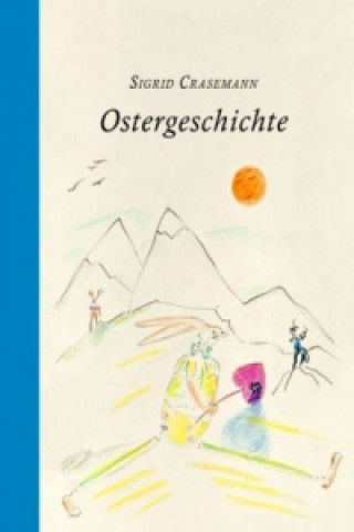 Książka Ostergeschichte Sigrid Crasemann