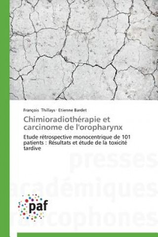 Книга Chimioradiotherapie Et Carcinome de l'Oropharynx 