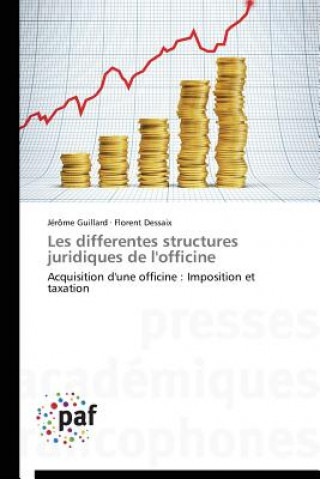 Livre Les Differentes Structures Juridiques de l'Officine 