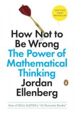 Könyv How Not to Be Wrong Jordan Ellenberg