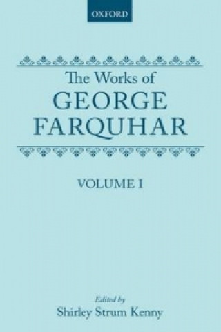 Carte Works of George Farquhar: Volume I George Farquhar