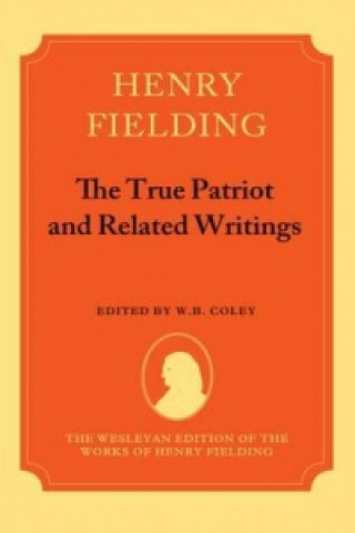 Kniha True Patriot and Related Writings Henry Fielding