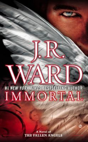 Kniha Immortal J. R. Ward