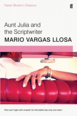 Buch Aunt Julia and the Scriptwriter Mario Vargas Llosa