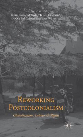 Knjiga Reworking Postcolonialism P. Malreddy