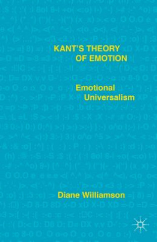 Könyv Kant's Theory of Emotion Diane Williamson
