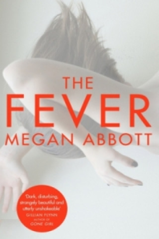 Knjiga Fever Megan Abbott