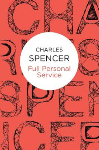 Könyv Full Personal Service Charles Spencer