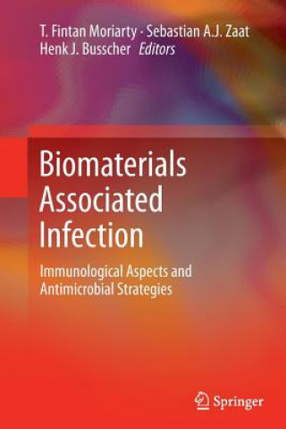 Könyv Biomaterials Associated Infection Henk J. Busscher