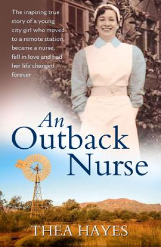 Knjiga Outback Nurse Thea Hayes