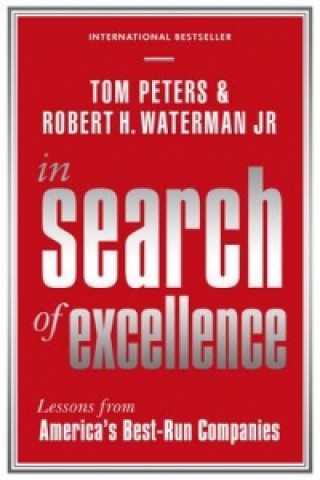 Książka In Search Of Excellence Robert H. Waterman Jr