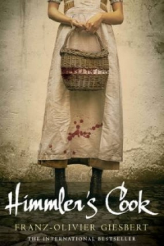 Livre Himmler's Cook Franz-Olivier Giesbert