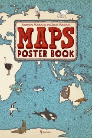 Carte Maps Poster Book Aleksandra Mizielinski