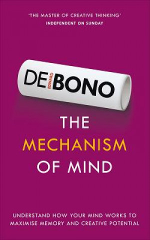 Könyv Mechanism of Mind Edward de Bono