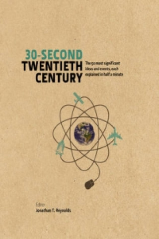 Könyv 30-Second Twentieth Century Jonathan T. Reynolds