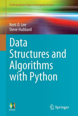 Könyv Data Structures and Algorithms with Python Kent D. Lee