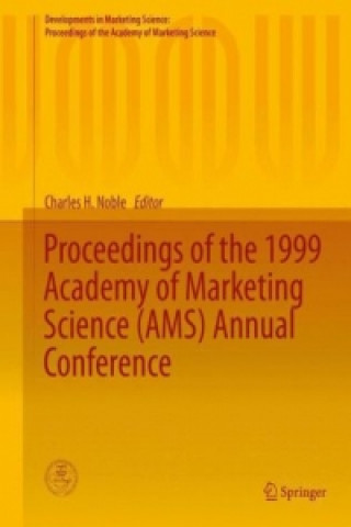 Livre Proceedings of the 1999 Academy of Marketing Science (AMS) Annual Conference Charles H. Noble