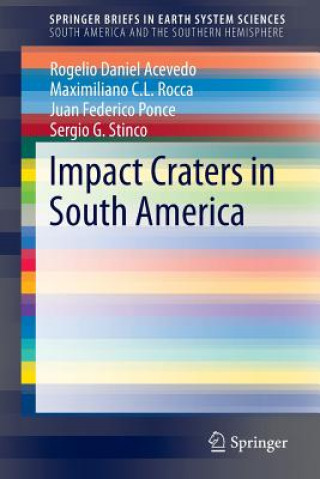 Książka Impact Craters in South America Rogelio Daniel Acevedo