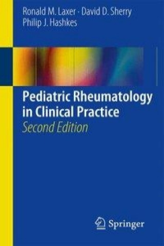 Könyv Pediatric Rheumatology in Clinical Practice Ronald M. Laxer