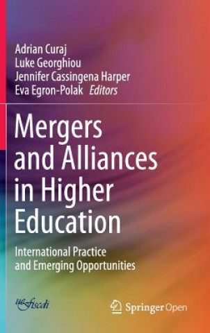 Kniha Mergers and Alliances in Higher Education Adrian Curaj