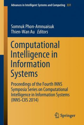 Książka Computational Intelligence in Information Systems Somnuk Phon-Amnuaisuk