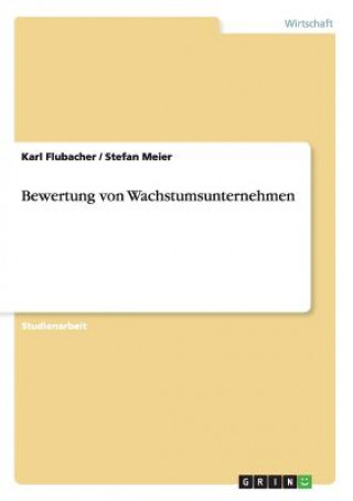 Książka Bewertung von Wachstumsunternehmen Karl Flubacher