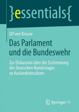 Kniha Parlament Und Die Bundeswehr Ulf Krause