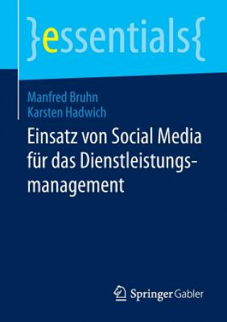 Kniha Einsatz von Social Media fur das Dienstleistungsmanagement Manfred Bruhn