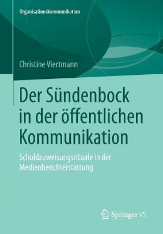 Carte Der Sundenbock in Der OEffentlichen Kommunikation Christine Viertmann