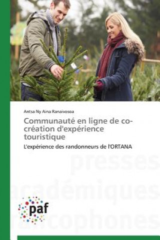 Könyv Communaute En Ligne de Co-Creation d'Experience Touristique Ranaivosoa-A