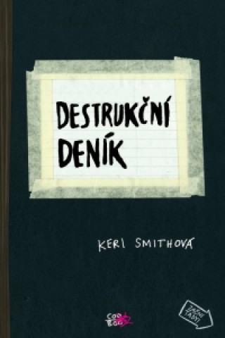 Carte Destrukční deník Keri Smithová