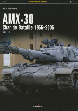 Könyv Amx-30, Vol. II M P Robinson