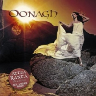 Audio Oonagh, 1 Audio-CD (Attea Ranta - Second Edition) Oonagh