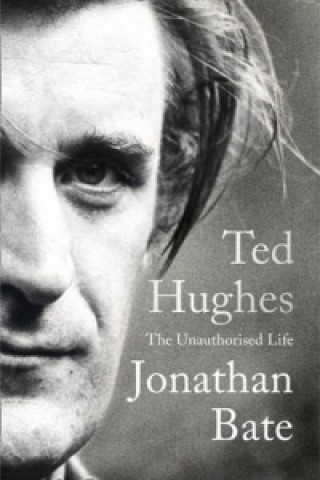 Kniha Ted Hughes Jonathan Bate